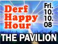 DERF HAPPY HOUR